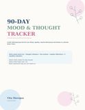 90-Day Mood & Thought Tracker: A CBT-Informed Journal for Low Mood, Apathy, Gentle Behavioral Activation & a Kinder Inner Voice