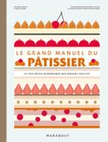 LE GRAND MANUEL DU PATISSIER