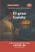 El gran Gatsby para Estudiantes de Español: The Great Gatsby in Easy Spanish B1