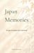 Japan Memories: Ce que le Japon m'a transmis