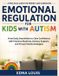 Emotional Libri GmbH Emotional Regulation for Kids with Autism