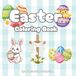 Easter Coloring Book Easy and Fun