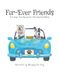 Fur-Ever Friends: Two dogs. Two big hearts. One big journey.