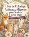 Livre de Coloriage Animaux Mignons pour Seniors à Gros Traits