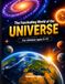 The Fascinating World of the Universe: A Stunning Illustrated Journey Through Galaxies, Planets, and the Secrets of the Cosmos — for Curious Minds Ages 9 to 15