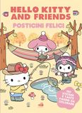 Hello Kitty & Friends. Posticini felici. Casine carine, paesini adorabili e prati colorati. Ediz. a colori