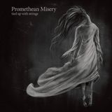 Sonic Rendezvous Promethean Misery - Tied Up With Strings (CD)