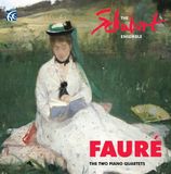 Outhere Nimbus Alliance The Schubert Ensemble Of London - Fauré: The Two Piano Quartets (CD)