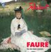 Outhere Nimbus Alliance The Schubert Ensemble Of London - Fauré: The Two Piano Quartets (CD)
