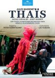 Thais C-Major - Unitel Thaïs Theater an der Wien 2021 DVD