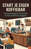Start Andries B.V. Start je eigen koffiebar