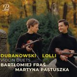 Duranowski/Lolli: Bartlomiej Fras & Martyna Pastuszka - Polish Violin Duets From The 18th Century (CD)