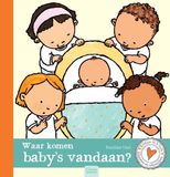 Waar Clavis Kriebels in je buik - Waar komen baby's vandaan?