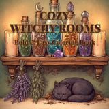 Cozy Witchy Rooms Coloring Book for Teens & Adults