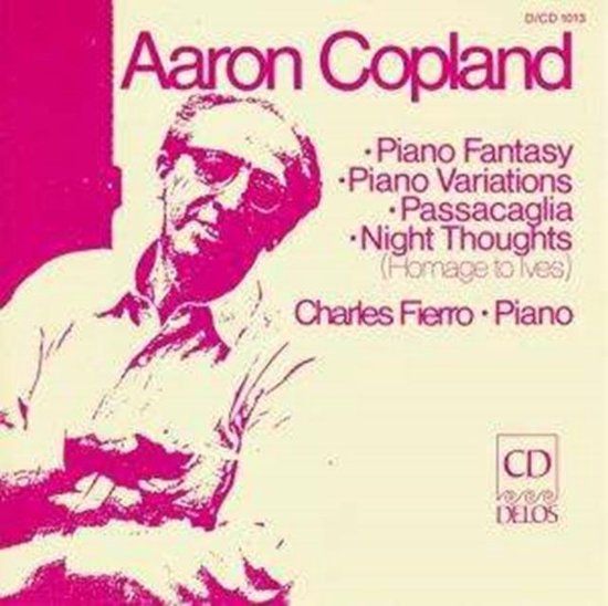 Copland: Piano Fantasy, Variations, etc - Charles Fierro - CD