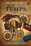 Les Murmures Du Temps