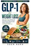 GLP-1 for Weight Loss: Easy High-Protein Recipes and Meal Plans