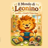 Il Ruggito troppo forte: Il Mondo di Leonino