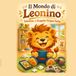 Il Ruggito troppo forte: Il Mondo di Leonino