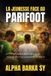 LA Libri GmbH La Jeunesse Face Au Parifoot