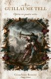 Guillaume Libri GmbH Guillaume Tell Paperback 96 pagina's
