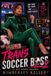 Trans Soccer Boss Trans Soccer Boss 2
