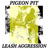 Suburban Pigeon Pit Leash Aggression LP