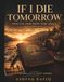 If I Die Tomorrow: Your Life, Legacy & Emergency Planner