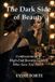 The Bol The Dark Side of Beauty