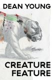 Creature Copper Canyon Press,U.S. Creature Feature Paperback 21 mei 2026 Dean Young 112 pagina's