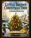 The Little Brown Christmas Tree Color Edition: A Christmas Miracle at Sea