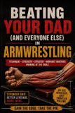 Beating Libri GmbH Beating Your Dad (and Everyone Else) in Armwrestling