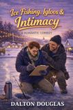 Icecat A Matchmaker Moms Romance- Ice Fishing, Igloos & Intimacy