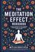 The Meditation Effect: How 20 Minutes Twice A Day Can Heal Your Mind, Transform Your Life, And Help You Navigate These Uncertain Times