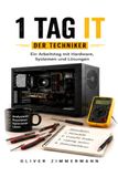 1 Tag IT Der Techniker