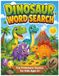 Dinosaur Word Search: Fun Prehistoric Puzzles for Kids Ages 6+