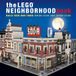The LEGO The LEGO Neighborhood Book: Build Your Own Town!