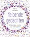 Helpende Uitgeverij Pica Helpende gedachten voor volwassenen