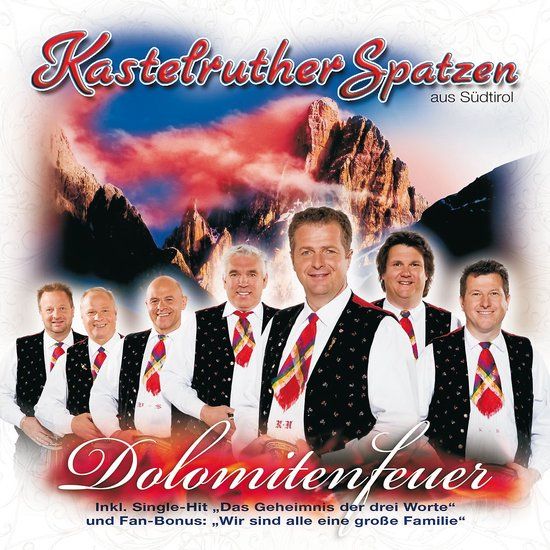 Universal Music Nederland Kastelruther Spatzen - Dolomitenfeuer (CD)