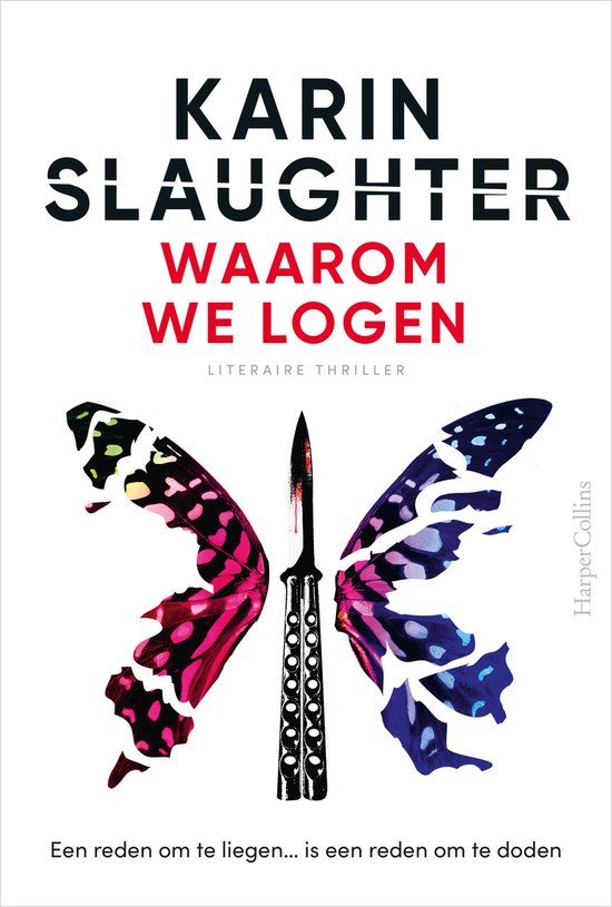 Waarom HarperCollins - Waarom we logen - Paperback - Karin Slaughter - 464 pagina's - Nederlands