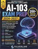 AI-103 Microsoft AI-103 EXAM PREP 2026-2027