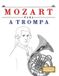 Mozart para a Trompa: 10 peças fáciles para a Trompa livro para principiantes