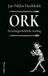 Ork: Ork: Ein kulturgeschichtlicher Streifzug - Paperback