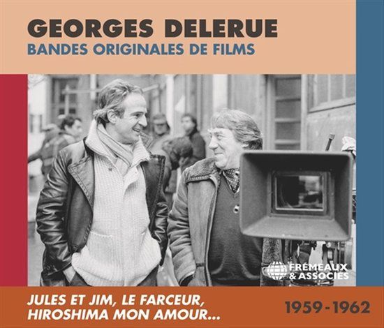Bandes Georges Delerue - Bandes Originales De Films 1959-1962 (Jules Et Jim)