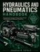 Hydraulics Independently Published Hydraulics and Pneumatics Handbook 2026