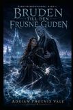 Bruden till den Frusne Guden
