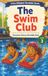 Orton-Gillingham The Swim Club: Structured Literacy Decodable Reader