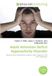 Adult OmniScriptum Adult Attention Deficit Hyperactivity Disorder: Attention-deficit hyperactivity disorder, Adult, Diagnosis, DSM IV-TR, Medication