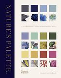 Nature's Palette A colour reference system from the natural world /anglais