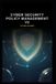 Cyber Independently Published Cyber Security Policy Management v2 Paperback